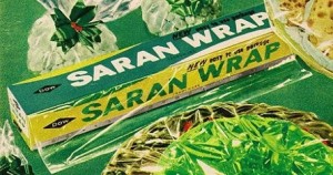 Nothing protects like Saran Wrap!